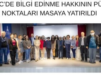 İGC’DE BİLGİ EDİNME HAKKININ PÜF NOKTALARI MASAYA YATIRILDI - İntroHaber
